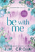 Be With Me by Jh Croix