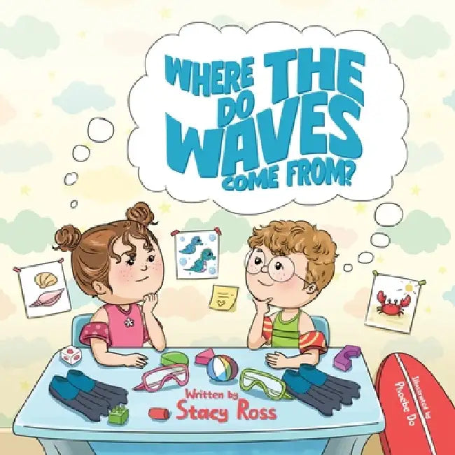 Where Do the Waves Come From? by Stacy Ross
