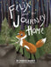 Felix and the Journey Home by Derrick Warner, Rachel Brokenicky