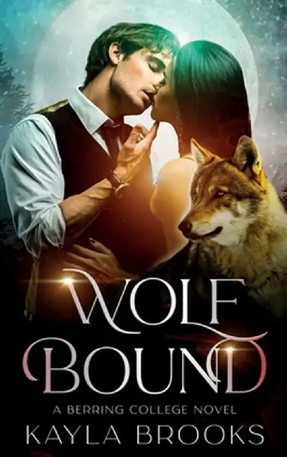 Wolf Bound by Kayla Brooks