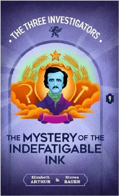 The Mystery of the Indefatigable Ink by Arthur, Elizabeth