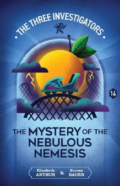 The Mystery of the Nebulous Nemesis by Elizabeth Arthur, Steven Bauer