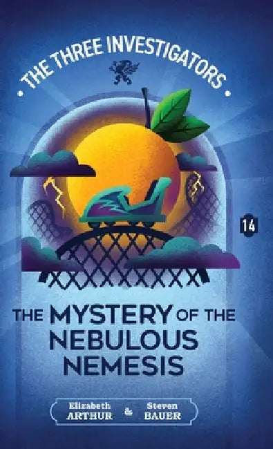 The Mystery of the Nebulous Nemesis by Elizabeth Arthur, Steven Bauer