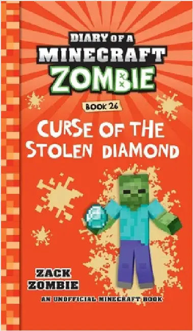 Diary of a Minecraft Zombie Book 26: Curse of the Stolen Diamond by Zombie, Zack