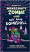 Diary of a Minecraft Zombie Book 40: Boy Band Bombshell by Zombie, Zack