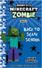 Diary of a Minecraft Zombie Book 8: Back to Scare School by Zombie, Zack