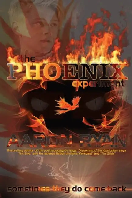 The Phoenix Experiment by Ryan, Aaron