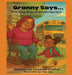 Granny Says... The First Day of Kindergarten by Dezarita Dashai, Anelda Attaway, Nay Cox
