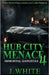 Hub City Menace 4 by White, J.