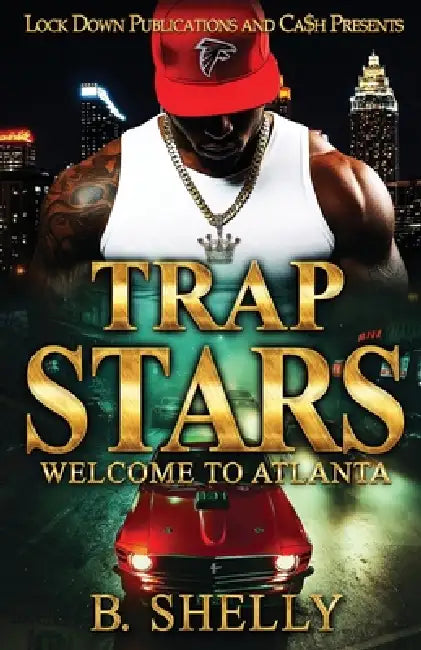 Trap Stars by B. Shelly