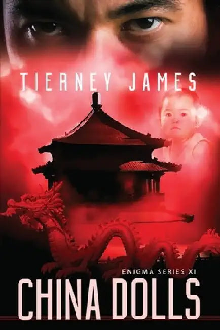 China Dolls by Tierney James