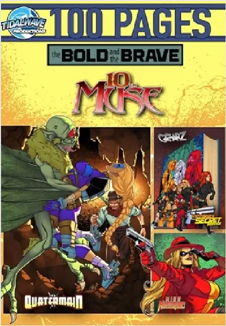 Bold and the Brave: Volume 11 by Garavaglia, John