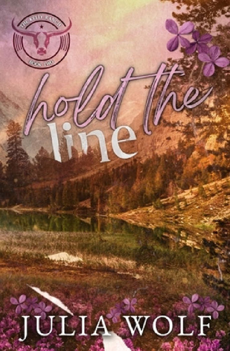 Hold The Line by Julia Wolf