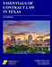 Essentials of Contract Law in Texas by Stephen Mettling, Ryan Mettling, Dan Hamilton