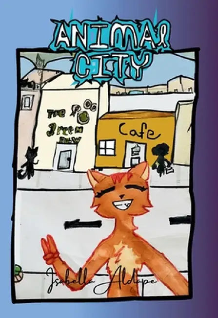 Animal City by Isabella Aldape