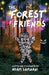 The Forest of Friends by Adam Samnani, Katharine Hsu