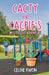 Cacty and Cacpie's Mysterious Adventure by Celine Kwon, Katharine Hsu