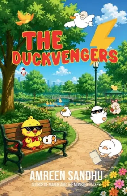 The Duckvengers by Amreen Sandhu, Katharine Hsu
