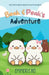 Beak and Peak's Adventure by Emmerie Ho, Katharine Hsu