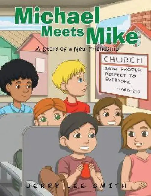 Michael Meets Mike by Jerry Lee Smith