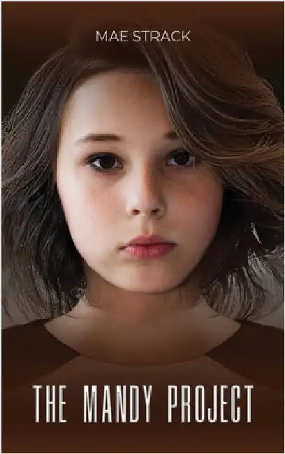 The Mandy Project by Strack, Mae