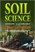 Soil Science For Urban Gardeners: The ABCs of Growing Bloomy Plants in Containers, Raised Beds, and Limited Spaces in All Seasons for Healthy Living. by Albert, David