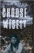 Choose Wisely by Harris, Darin