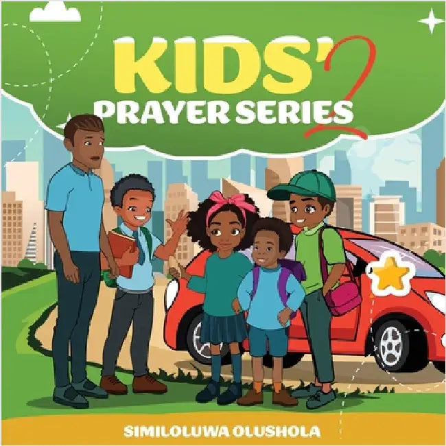 Kids' Prayer Series 2 by Olushola, Similoluwa