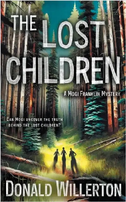 The Lost Children: A Mystery Adventure by Willerton, Donald