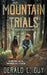 Mountain Trials: A Classic YA Western Adventure by Gerald L. Guy