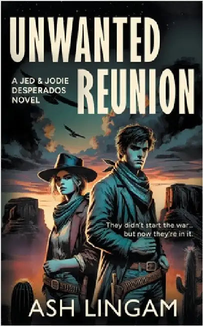 Unwanted Reunion: A YA Western by Lingam, Ash