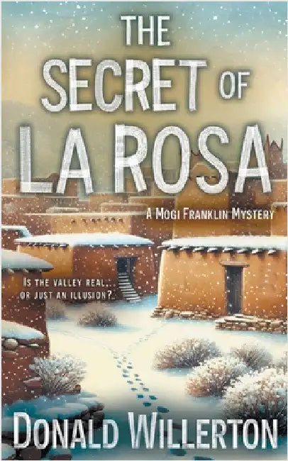 The Secret of La Rosa: A Mystery Adventure by Willerton, Donald
