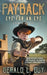 Payback: Eye for an Eye: A Classic Western Adventure by Gerald L. Guy