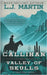 Callihan: Valley of Skulls by Martin, L. J.
