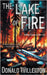 The Lake of Fire: A Mystery Adventure by Willerton, Donald