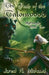 The Path of the Talonwood by Michaud, Jared N.