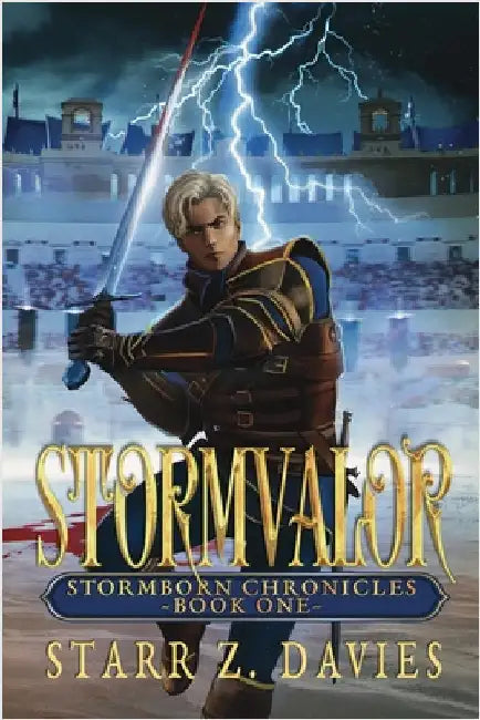 Stormvalor: An Epic Noblebright Fantasy by Davies, Starr Z.