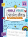 The Bible Verse Handwriting Workbook: Practice Your Printing with Scripture for Kindergarten to Second Grade by Ashlee Phillips