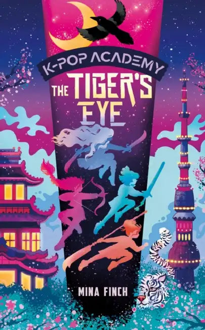 The Tiger's Eye: Adventure Stories for K-Pop Fans (Book 5) by Mina Finch