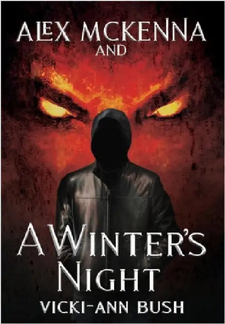 Alex McKenna and a Winter's Night by Bush, Vicki-Ann