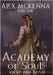 Alex McKenna and the Academy of Souls by Bush, Vicki-Ann