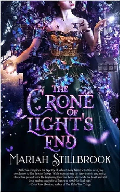 The Crone of Light's End by Stillbrook, Mariah