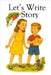 Let's Write a Story (Kids Writing Series) by Jones, Eddie