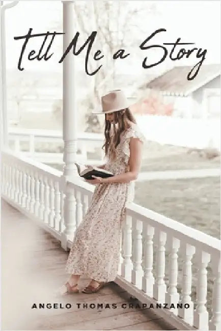 Tell Me a Story by Crapanzano, Angelo Thomas