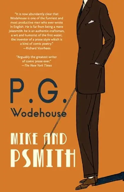 Mike and Psmith (Warbler Classics Annotated Edition) by P. G. Wodehouse
