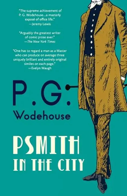 Psmith in the City (Warbler Classics Annotated Edition) by P. G. Wodehouse