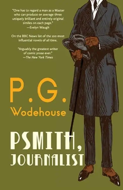 Psmith, Journalist (Warbler Classics Annotated Edition) by P. G. Wodehouse