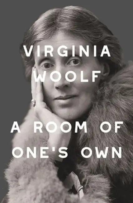 A Room of One's Own (Warbler Classics Annotated Edition) by Virginia Woolf
