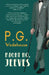 Right Ho, Jeeves (Warbler Classics Annotated Edition) by P. G. Wodehouse