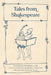 Tales from Shakespeare (Warbler Classics Illustrated Edition) by Charles Lamb, Arthur Rackham, Louis N. Feipel